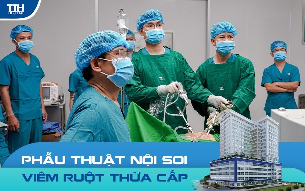 PHẪU THUẬT NỘI SOI VIÊM RUỘT THỪA CẤP CHO BỆNH NHÂN NGAY TRONG ĐÊM